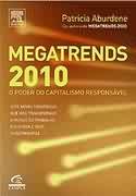 Megatrends 2010 o Poder do Capitalismo Responsável