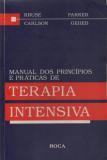 Manual dos Princípios e Práticas de Terapia Intensiva