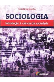 Sociologia - Introdução a Ciência da Sociedade
