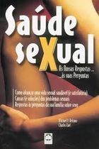 Saúde Sexual as Nossas Respostas as Suas Perguntas