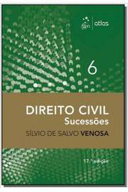 Direito Civil - Sucessões - Volume 6