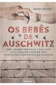 Os Bebês de Auschwitz