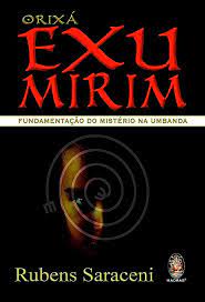 Orixá Exu Mirim - Fundamentação do Mistério da Umbanda
