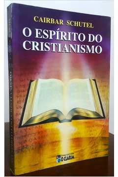 O Espírito do Cristianismo