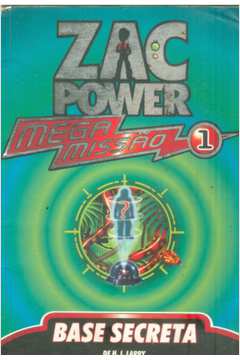 Zac Power : Mega Missão 1: Base Secreta
