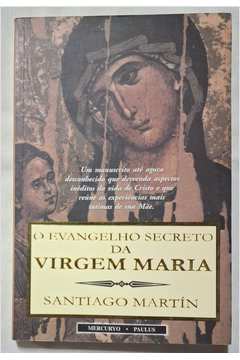 O Evangelho Secreto da Virgem Maria