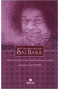 Uma Nova Vida Com Sai Baba