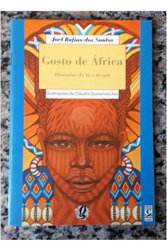 Gosto de África - Histórias de Lá e Daqui