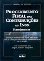 Procedimento Fiscal das Contribuições ao Inss