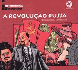 A Revolução Russa História Mundial Em Quadrinhos