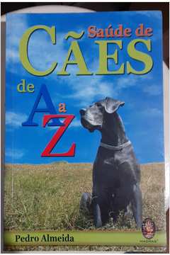 Saúde de Cães de a a Z