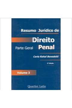 Resumo Juridico de Direito Penal Parte Geral - Volume 3