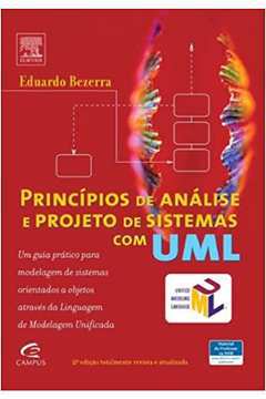 Livro Princ Pios De An Lise E Projeto De Sistemas Com Uml Eduardo Bezerra Estante Virtual