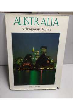 AUSTRALIA - A Photographic Journey