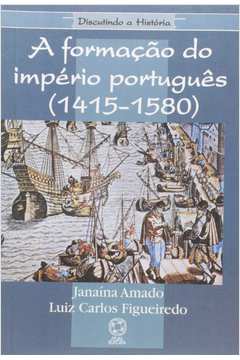 A Formação do Império Português