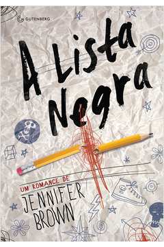 A Lista Negra de Jennifer Brown; Claudio Blac pela Gutenberg   Autentica (2012)
