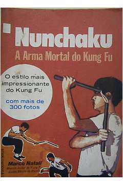 Nunchaku - a Arma Mortal do Kung Fu