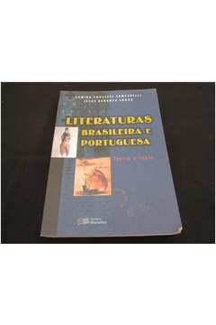 Literaturas Brasileira e Portuguesa - Teoria e Texto Volume único