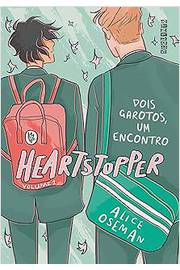Heartstopper: Dois Garotos, um Encontro - Vol. 1