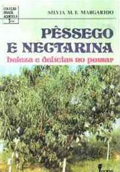 Pêssego e Nectarina - Beleza e Delicias no Pomar