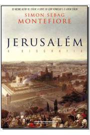 Jerusalém - a Biografia