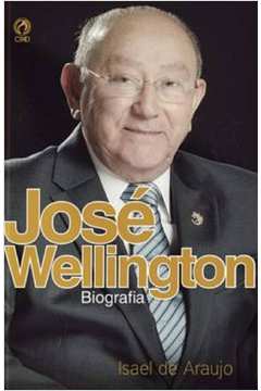 José Wellington - Biografia
