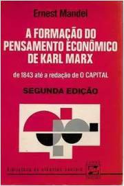 A Formação do Pensamento Econômico de Karl Marx