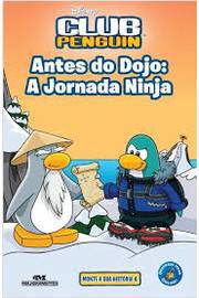 Club Penguin - Antes do Dojo: a Jornada Ninja