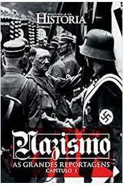 Nazismo: as Grandes Reportagens