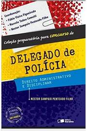 Delegado de Polícia - Direito Administrativo e Disciplinar