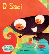 O Saci - Folclore Brasileiro para Crianças + Cd