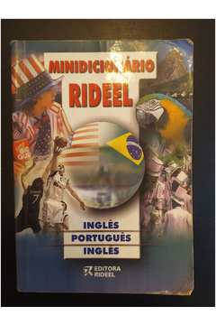 MinidicionÁrio Rideel InglÊs / PortuguÊs / InglÊs