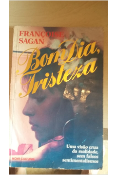 Livro: Bom Dia, Tristeza - Françoise Sagan | Estante Virtual