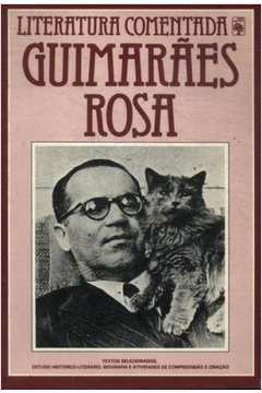 Literatura Comentada -  Guimarães Rosa