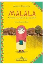 Malala, a Menina Que Queria Ir para a Escola