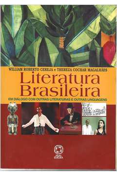 Literatura Brasileira Em Diálogo Com Outras Literaturas e Outras
