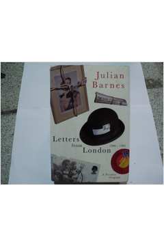 Letters From London 1990-1995