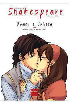 Shakespeare Em Quadrinhos - Romeu e Julieta