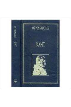 Sebo do Messias Livro - Kant - Os Pensadores