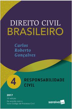 Direito Civil Brasileiro- Responsabilidade Civil- Vol. 4 (446)