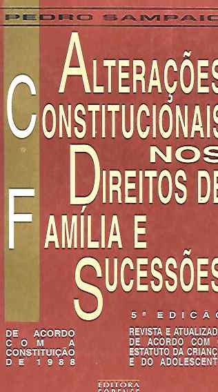 Alterações Constitucionais nos Direitos de Família e Sucessões