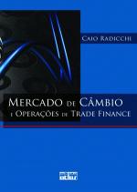 Mercado de Câmbio e Operações de Trade Finance
