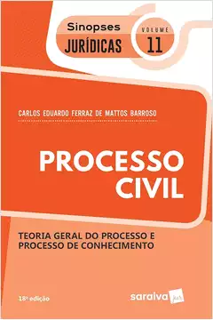 Processo Civil: Teoria Geral do Processo e Processo de Conhecimento