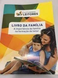 Livro da Família - a Importância da Família na Formação do Leitor