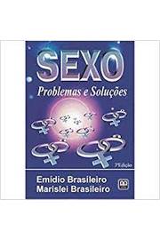 Sexo: Problemas e Soluções