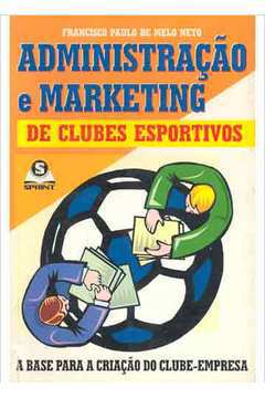 Administração e Marketing de Clubes Esportivos