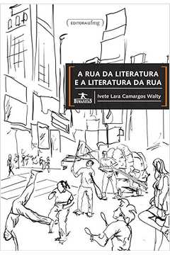 A Rua da Literatura e a Literatura da Rua