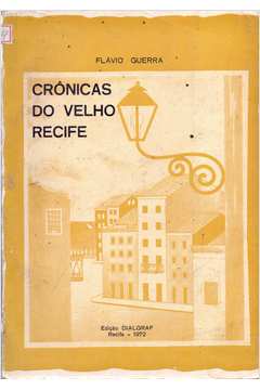 Crônicas do Velho Recife