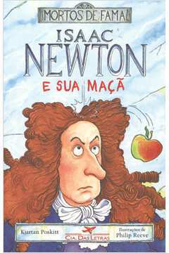 Isaac Newton e Sua Maça