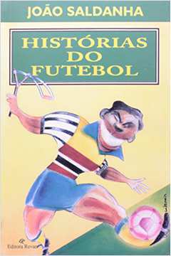 A história do futebol brasileiro - Dos primeiros campeonatos ao Mundial de  Clubes - Alcance - Livros de História e Geografia - Magazine Luiza